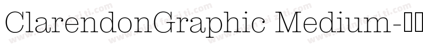 ClarendonGraphic Medium字体转换